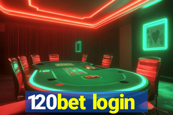 120bet login